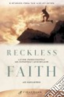 Reckless Faith libro in lingua di Kadlecek Jo