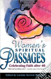 Women's Spiritual Passages libro in lingua di McDowell Lucinda Secrest (EDT)