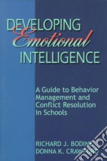 Developing Emotional Intelligence libro in lingua di Bodine Richard J., Crawford Donna K.