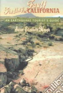 Finding Fault in California libro in lingua di Hough Susan Elizabeth