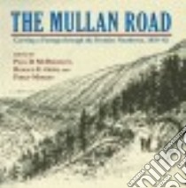 The Mullan Road libro in lingua di McDermott Paul D. (EDT), Grim Ronald E. (EDT), Mobley Philip (EDT)