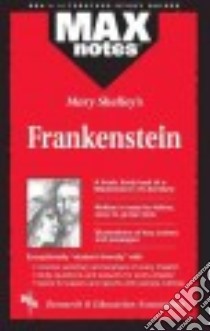 Maxnotes Frankenstein libro in lingua di Research and Education Association