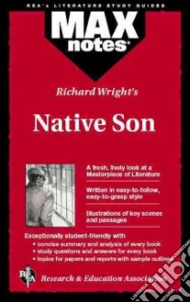 Native Son (Maxnotes Literature Guides) libro in lingua di Bucci Richard
