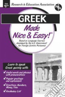 Greek Made Nice & Easy! libro in lingua di Fuchs Carl (EDT)