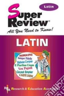 Latin Super Review libro in lingua di D'Ooge Benjamin L., Research and Education Association