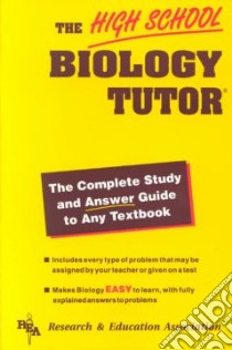 High School Biology Tutor libro in lingua di Fogiel M. (EDT), Gross Lauren, Research and Education Association (COR)