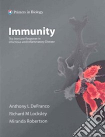 Immunity libro in lingua di Defranco Anthony L., Locksley Richard M., Robertson Miranda