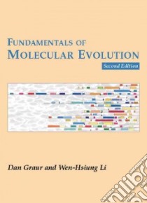 Fundamentals of Molecular Evolution libro in lingua di Graur Dan, Li Wen-Hsiung