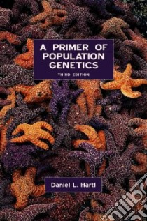 A Primer of Population Genetics libro in lingua di Hartl Daniel L.