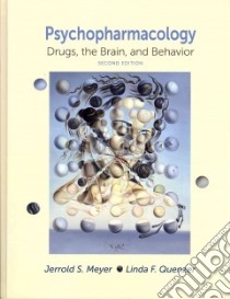 Psychopharmacology libro in lingua di Meyer Jerrold S., Quenzer Linda F.