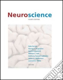 Neuroscience libro in lingua di Purves Dale (EDT), Augustine George J. (EDT), Fitzpatrick David (EDT), Hall William C. (EDT), Lamantia Anthony-Samuel (EDT)
