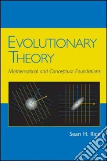 Evolutionary Theory libro in lingua di Rice Sean H.