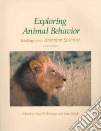 Exploring Animal Behavior libro in lingua di Sherman Paul W. (EDT), Alcock John (EDT)