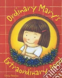 Ordinary Mary's Extraordinary Deed libro in lingua di Pearson Emily, Kosaka Fumi (ILT)