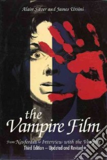 The Vampire Film libro in lingua di Silver Alain, Ursini James