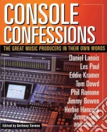 Console Confessions libro in lingua di Savona Anthony (EDT)