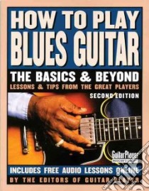 How to Play Blues Guitar libro in lingua di Not Available (NA)