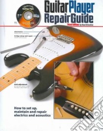 Guitar Player Repair Guide libro in lingua di Erlewine Dan