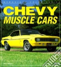 Chevy Muscle Cars libro in lingua di Mueller Mike
