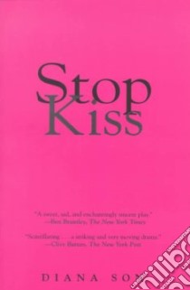 Stop Kiss libro in lingua di Son Diana