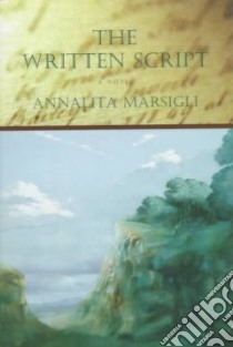 The Written Script libro in lingua di Marsigli Annalita