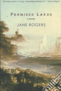 Promised Lands libro in lingua di Rogers Jane