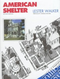American Shelter libro in lingua di Walker Lester
