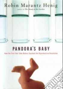 Pandora's Baby libro in lingua di Henig Robin Marantz