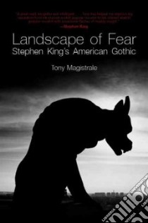 Landscape Of Fear libro in lingua di Magistrale Tony