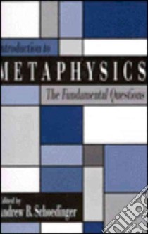 Introduction to Metaphysics libro in lingua di Schoedinger Andrew B. (EDT)