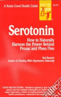 Serotonin libro in lingua di Baumel Syd
