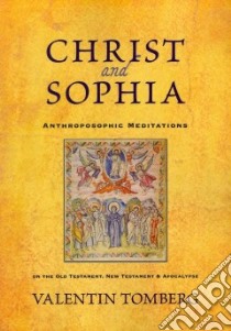 Christ and Sophia libro in lingua di Tomberg Valentin