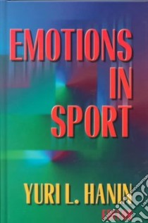 Emotions in Sport libro in lingua di Khanin Iu. L. (EDT)