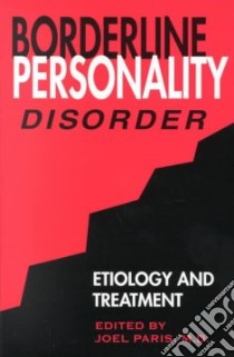 Borderline Personality Disorder libro in lingua di Paris Joel (EDT)