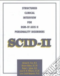 Scid-II libro in lingua di First Michael B., Gibbon Miriam, Spitzer Robert L., Williams Janet B. W., Benjamin Lorna
