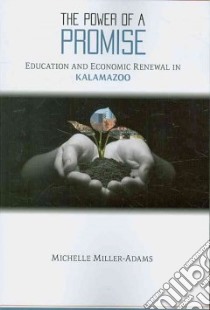The Power of a Promise libro in lingua di Miller-Adams Michelle