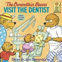 The Berenstain Bears Visit the Dentist libro in lingua di Berenstain Stan, Berenstain Jan