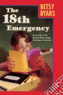 The 18th Emergency libro in lingua di Byars Betsy Cromer