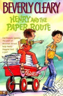 Henry and the Paper Route libro in lingua di Cleary Beverly