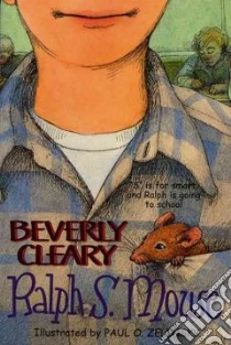 Ralph S. Mouse libro in lingua di Cleary Beverly