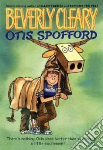 Otis Spofford libro in lingua di Cleary Beverly