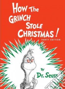 How the Grinch Stole Christmas libro in lingua di Seuss Dr.