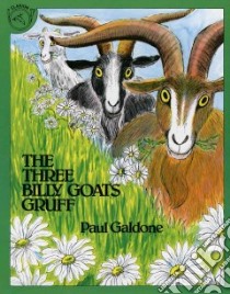 Three Billy Goats Gruff libro in lingua di Galdone Paul