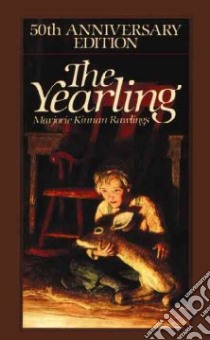The Yearling libro in lingua di Rawlings Marjorie Kinnan