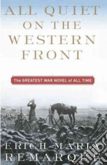 All Quiet on the Western Front libro in lingua di Remarque Erich Maria