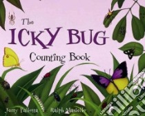Icky Bug Counting Book libro in lingua di Pallotta Jerry, Masiello Ralph (ILT)