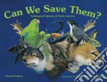 Can We Save Them? libro in lingua di Dobson David, Needham James M. (ILT)