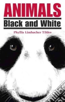 Animals libro in lingua di Tildes Phyllis Limbacher (ILT)