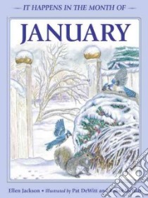 January libro in lingua di Jackson Ellen, Dewitt Pat (ILT), Dewitt Robin (ILT)