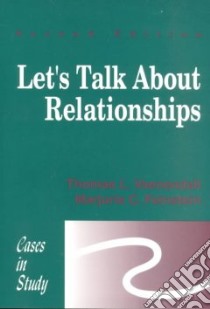 Let's Talk About Relationships libro in lingua di Veenendall Thomas L., Feinstein Marjorie C.
